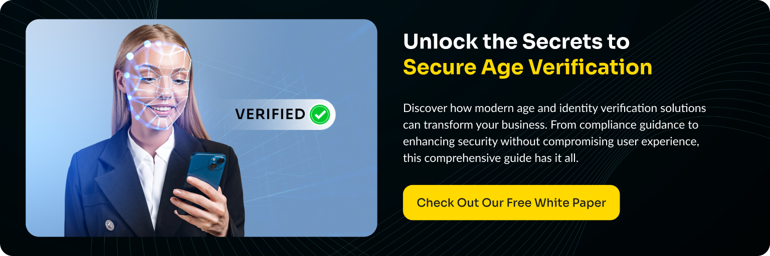 Unlock the Secrets to Secure Age Verification 